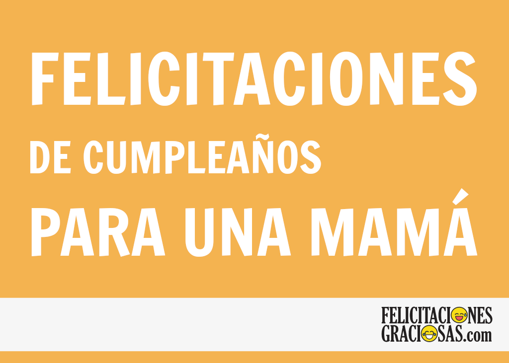 Feliz Cumpleanos Mama 40 Felicitaciones Nuevas 2019